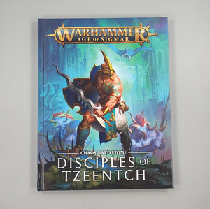 Disciples of Tzeentch Chaos Battletome – Hardback Book - Warhammer Age of Sigmar